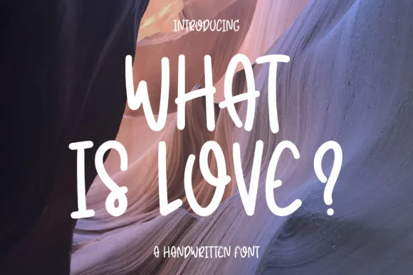 What is Love Font What is Love Font Poster 1