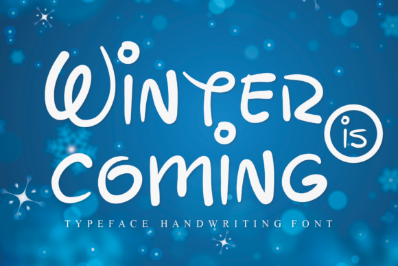 Winter is Coming Font Poster 1