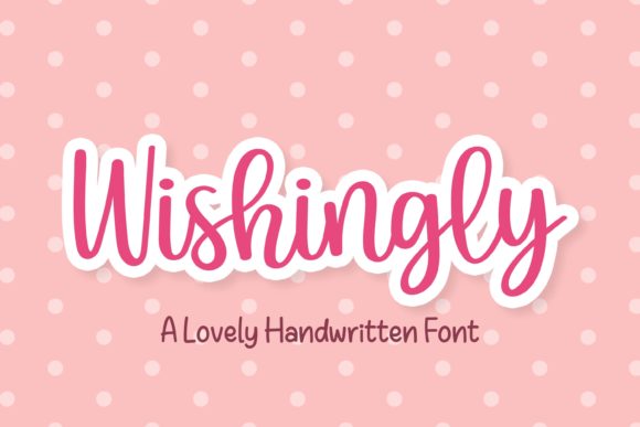 Wishingly Font