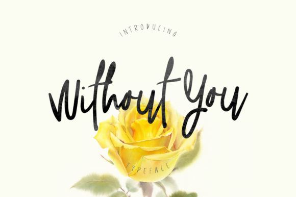 Without You Font