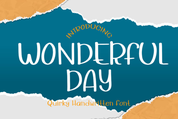 Wonderful Day Font