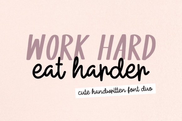 Work Hard Eat Harder Font Poster 1