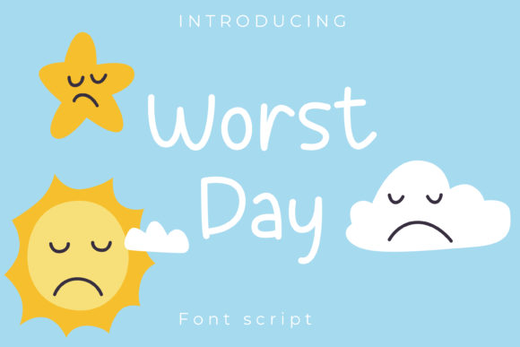 Worst Day Font Poster 1