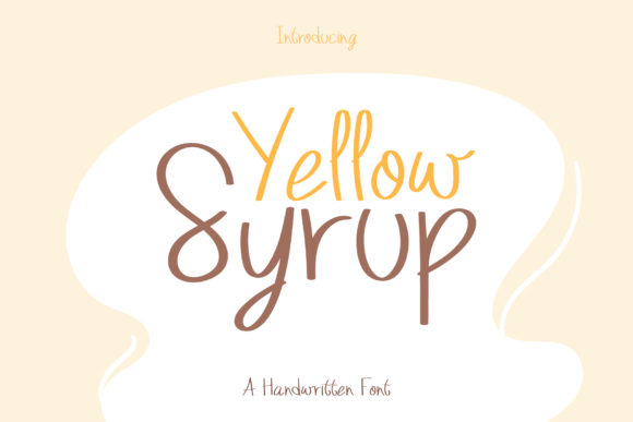 Yellow Syrup Font Poster 1
