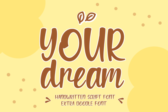 Your Dream Font Poster 1