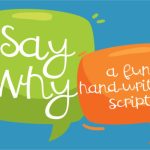 ZP Say Why Font Poster 1