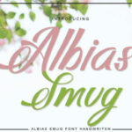 Albias Smug Font Poster 1