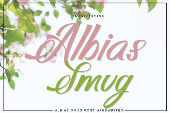 Albias Smug Font Poster 1