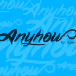 Anyhow Font Poster 1