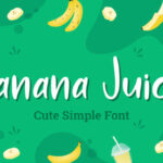 Banana Juice Font Poster 1