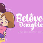 Beloved Daughter Font Poster 1
