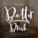 Better Brush Font Poster 1