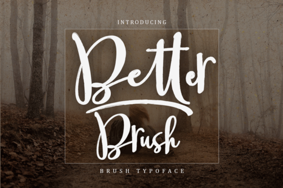 Better Brush Font Poster 1