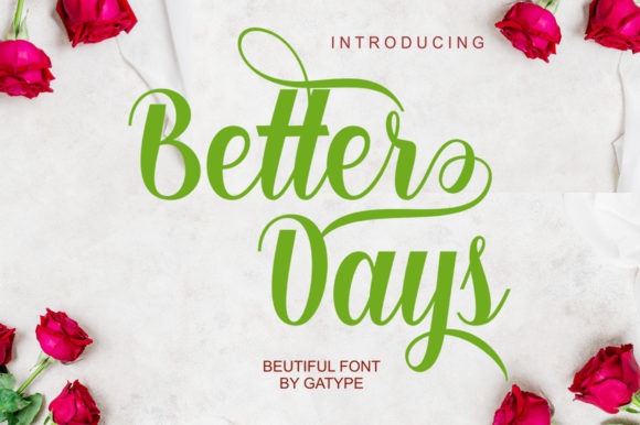 Better Days Font