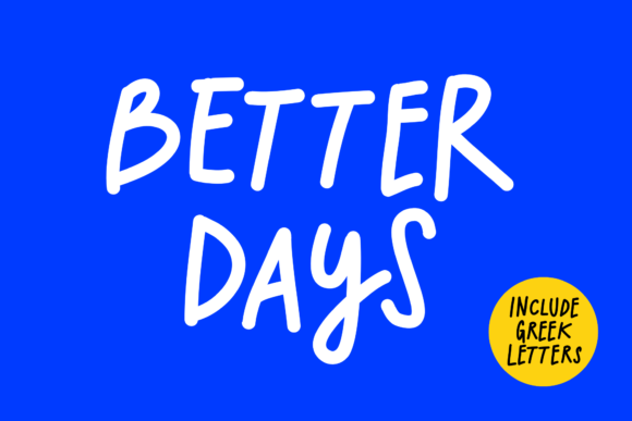 Better Days Font Poster 1