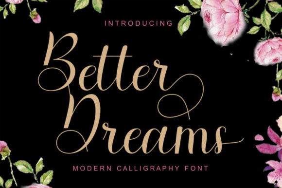 Better Dreams Font