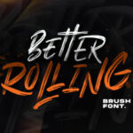 Better Rolling Font Poster 1