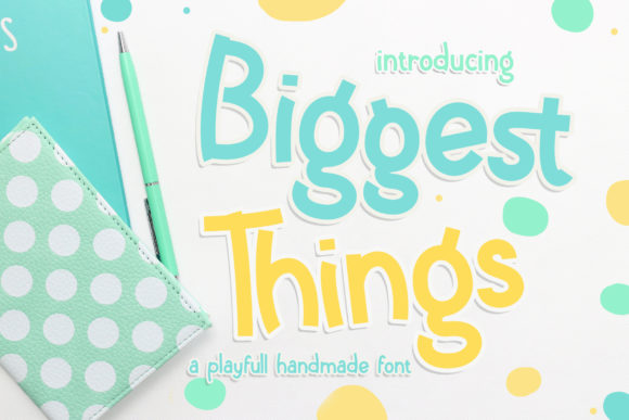 Biggest Things Font Poster 1