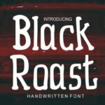 Black Roast Font Poster 1