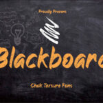 Blackboard Font Poster 1