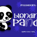 Blonding Panda Font Poster 1