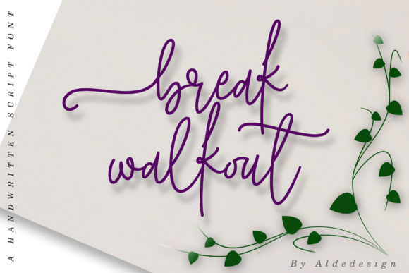 Break Walkout Font Poster 1