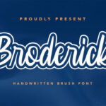Broderick Font Poster 1