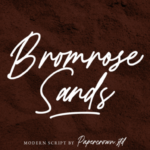 Bromrose Sands Font Poster 1