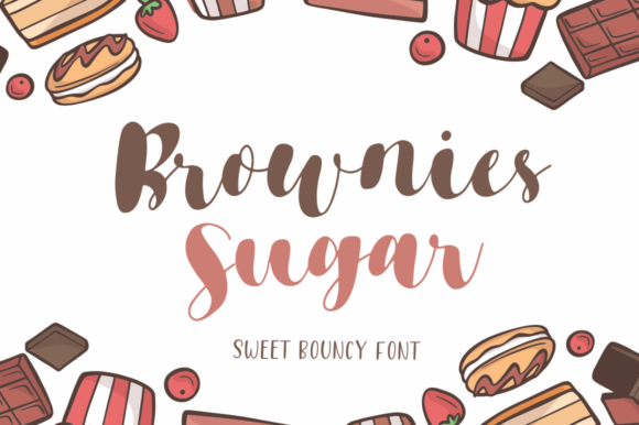 Brownies Sugar Font Brownies Sugar Font Poster 1