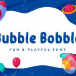 Bubble Bobble Font Poster 1