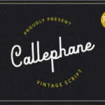 Callephane Font Poster 1