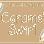 Caramel Swirl Font Poster 1