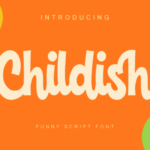 Childish Font Poster 1