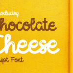 Chocolate Cheese Font Poster 7