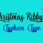Christmas Ribby Font Poster 1