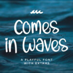 Comes in Waves Font Poster 1
