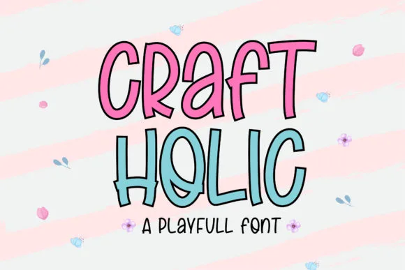 Craft Holic Font Craft Holic Font Poster 1