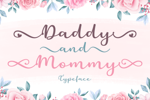 Daddy and Mommy Font Poster 1