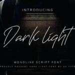 Darklight Font Poster 1