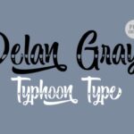 Delan Gray Font Poster 1