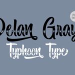 Delan Gray Font Poster 1