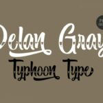 Delan Gray Font Poster 2