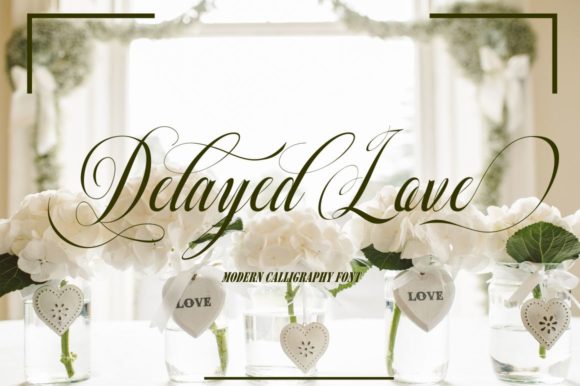 Delayed Love Font Poster 1