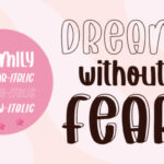 Dream Without Fear Font Poster 1