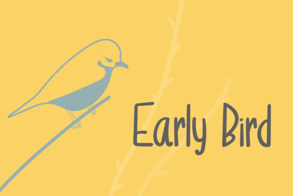 Early Bird Font Poster 1