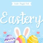 Eastery Font Poster 1