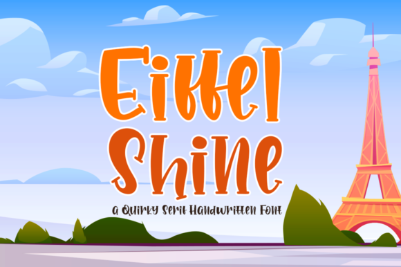 Eiffel Shine Font