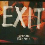 Exit Brush Font Poster 4
