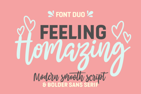 Feeling Homazing Font Poster 1