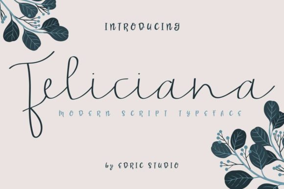 Feliciana Font Poster 1